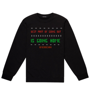 Going Out Holiday Sweatshirt